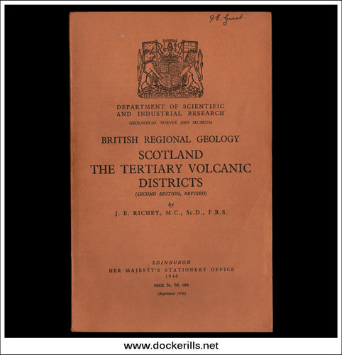 British Regional Geology, Scotland The Tertiary Volcanic Districts by J.E. Richey.