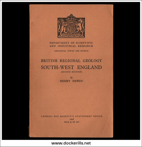 British Regional Geology, South-West England, H. Dewey.
