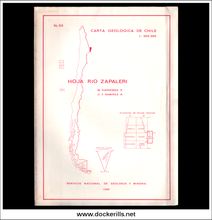 Geological Map Of Chile / Carta Geologica De Chile 1:250,000 No. 66, Hoja Rio Zapaleri / Zapaleri River Sheet, Region De Antofagasta. Map Location.