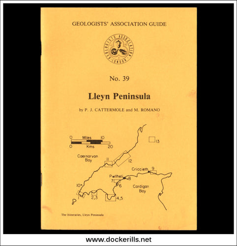 Geologists' Association Guides - No. 39: Lleyn Peninsula. P.J. Cattermole & M Romano.