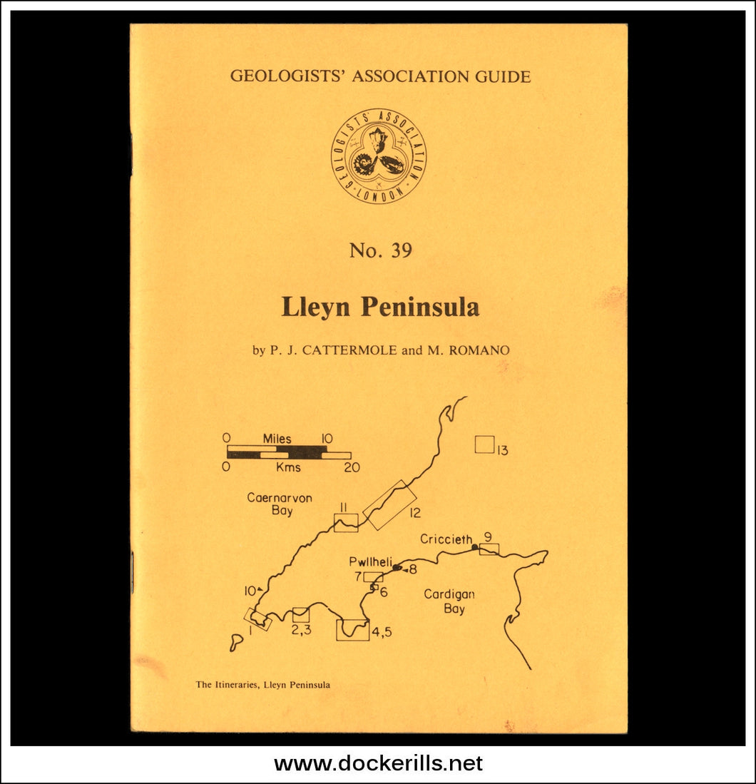 Geologists' Association Guides - No. 39: Lleyn Peninsula. P.J. Cattermole & M Romano.
