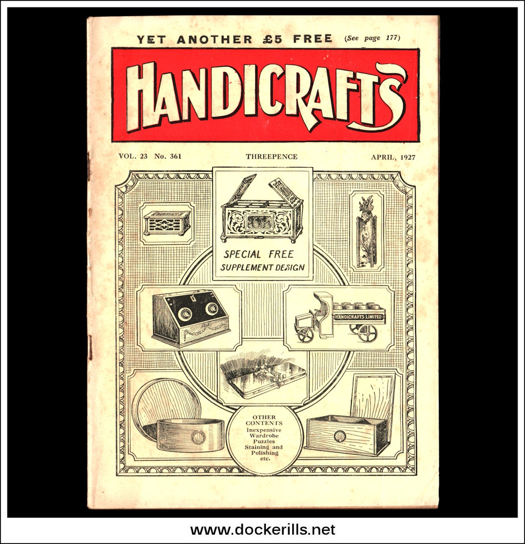 Handicrafts Magazine, Vol. 23, No. 361, April, 1927.