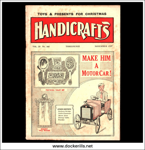 Handicrafts Magazine, Vol. 23, No. 368, November, 1927.