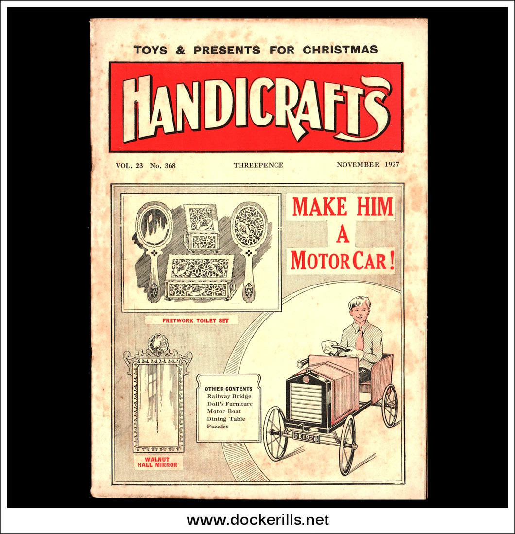 Handicrafts Magazine, Vol. 23, No. 368, November, 1927.