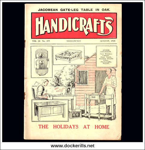 Handicrafts Magazine, Vol. 24, No. 377, August, 1928.