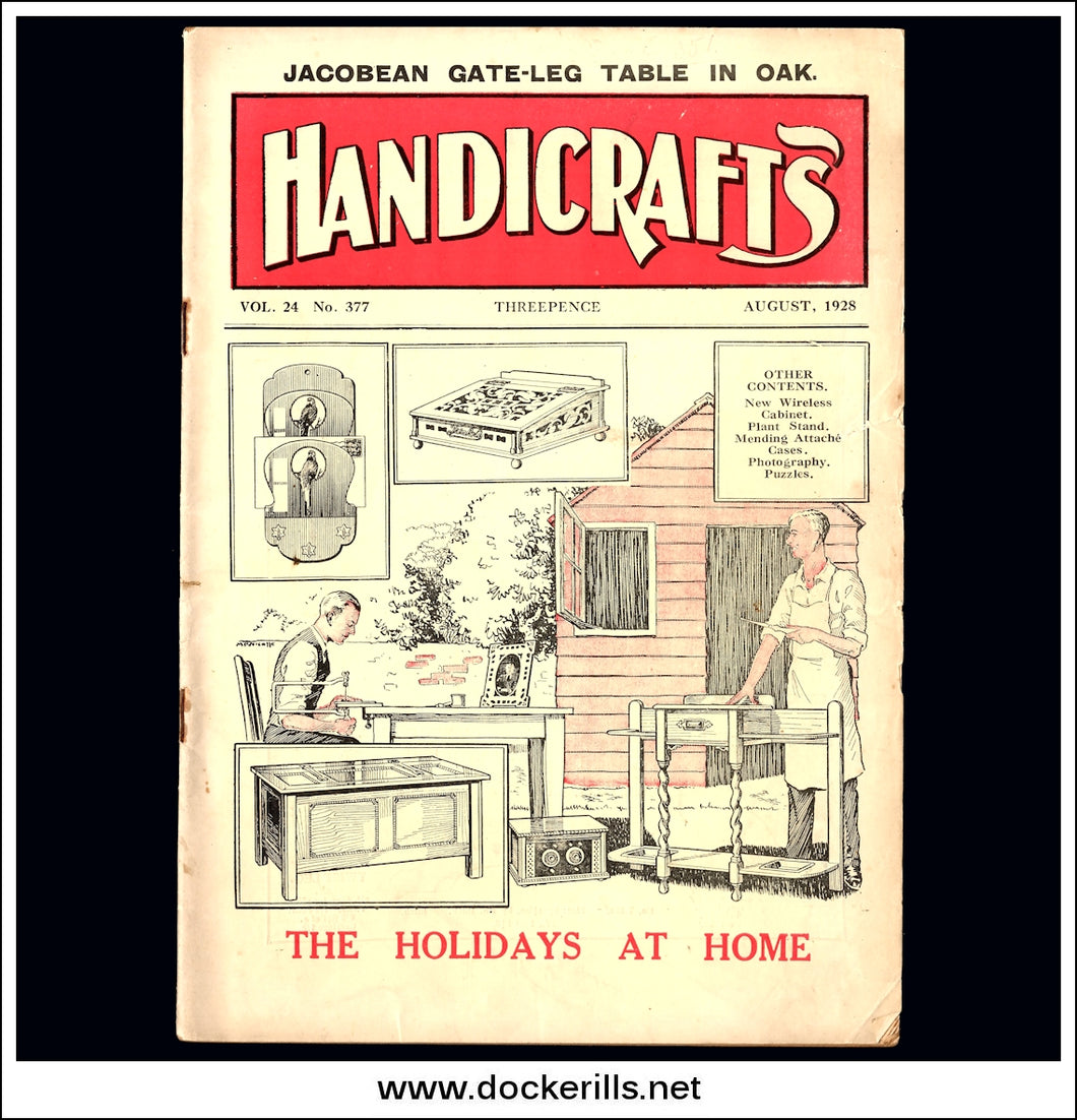 Handicrafts Magazine, Vol. 24, No. 377, August, 1928.