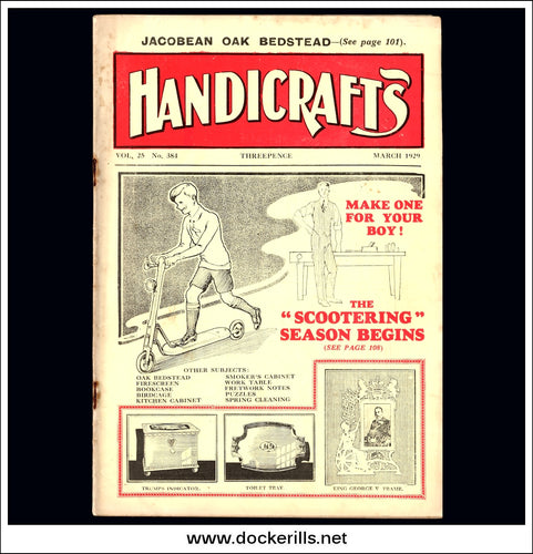 Handicrafts Magazine, Vol. 25, No. 384, March, 1929.