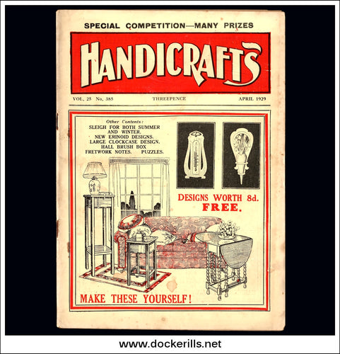 Handicrafts Magazine, Vol. 25, No. 385, April, 1929. Mantle Timepiece - Handicrafts Design No. 5671.
