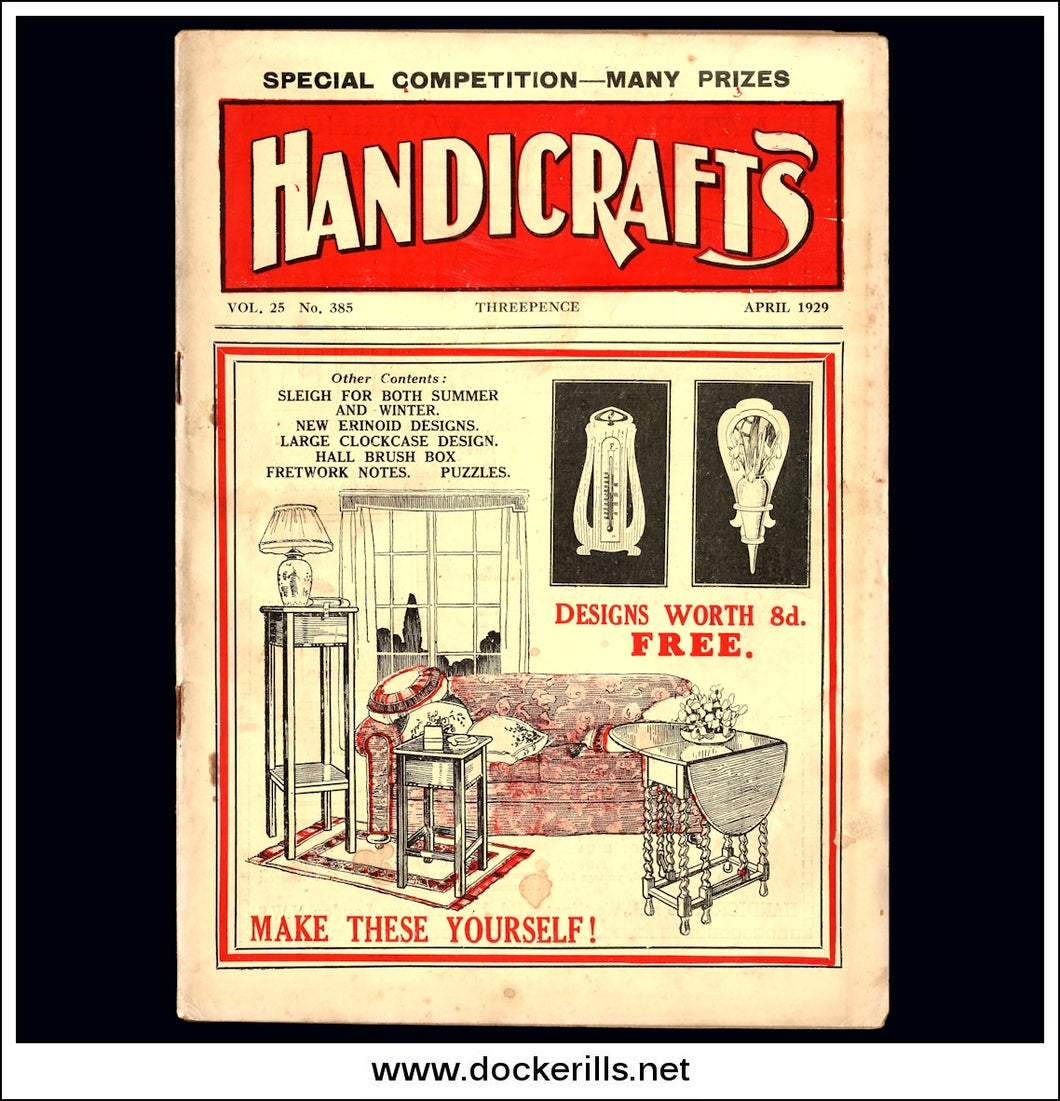 Handicrafts Magazine, Vol. 25, No. 385, April, 1929. Mantle Timepiece - Handicrafts Design No. 5671.