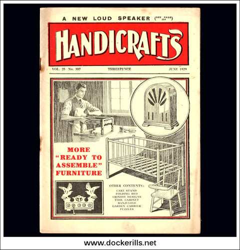 Handicrafts Magazine, Vol. 25, No. 387, June, 1929.