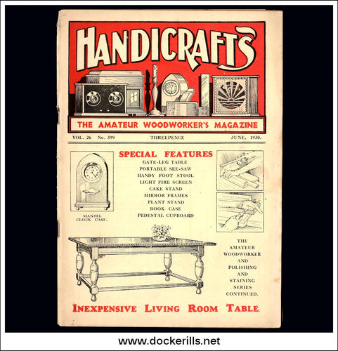 Handicrafts Magazine, Vol. 26, No. 399, June, 1930.
