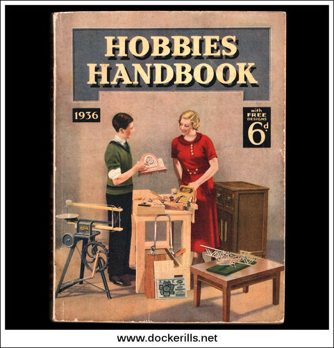 Hobbies Handbook, 1936. With Model Farm Plan No. 195. Text.