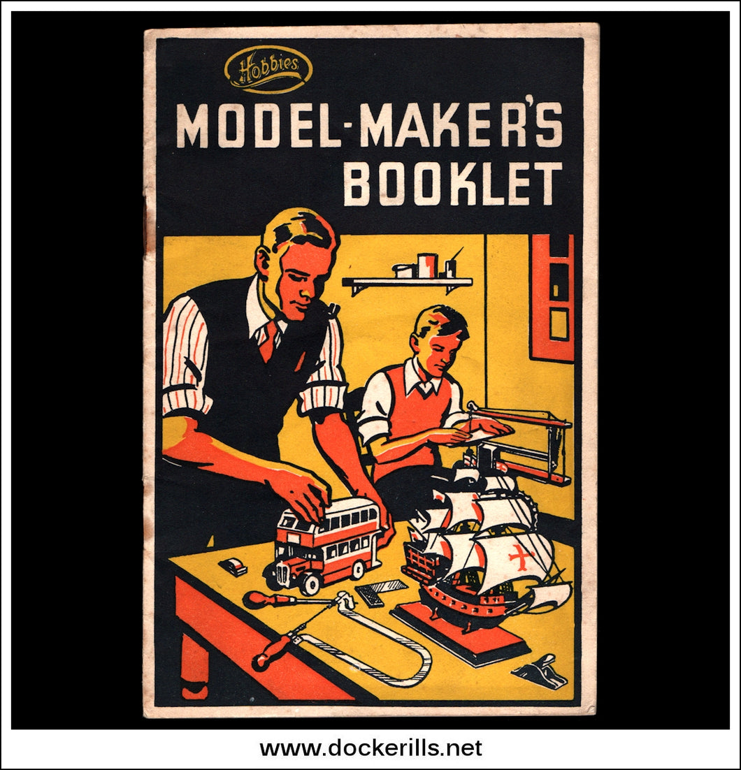 Hobbies Model Maker's Booklet - The Beginners Book Of Practical Advice.