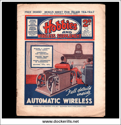 Hobbies And Wireless Supplement Magazine, Vol. 75, No. 1941, December 31st, 1932.