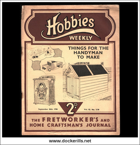 Hobbies Weekly Magazine, Vol. 82, No. 2136, September 26th, 1936.