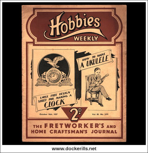 Hobbies Weekly Magazine, Vol. 85, No. 2191, October 16th, 1937.