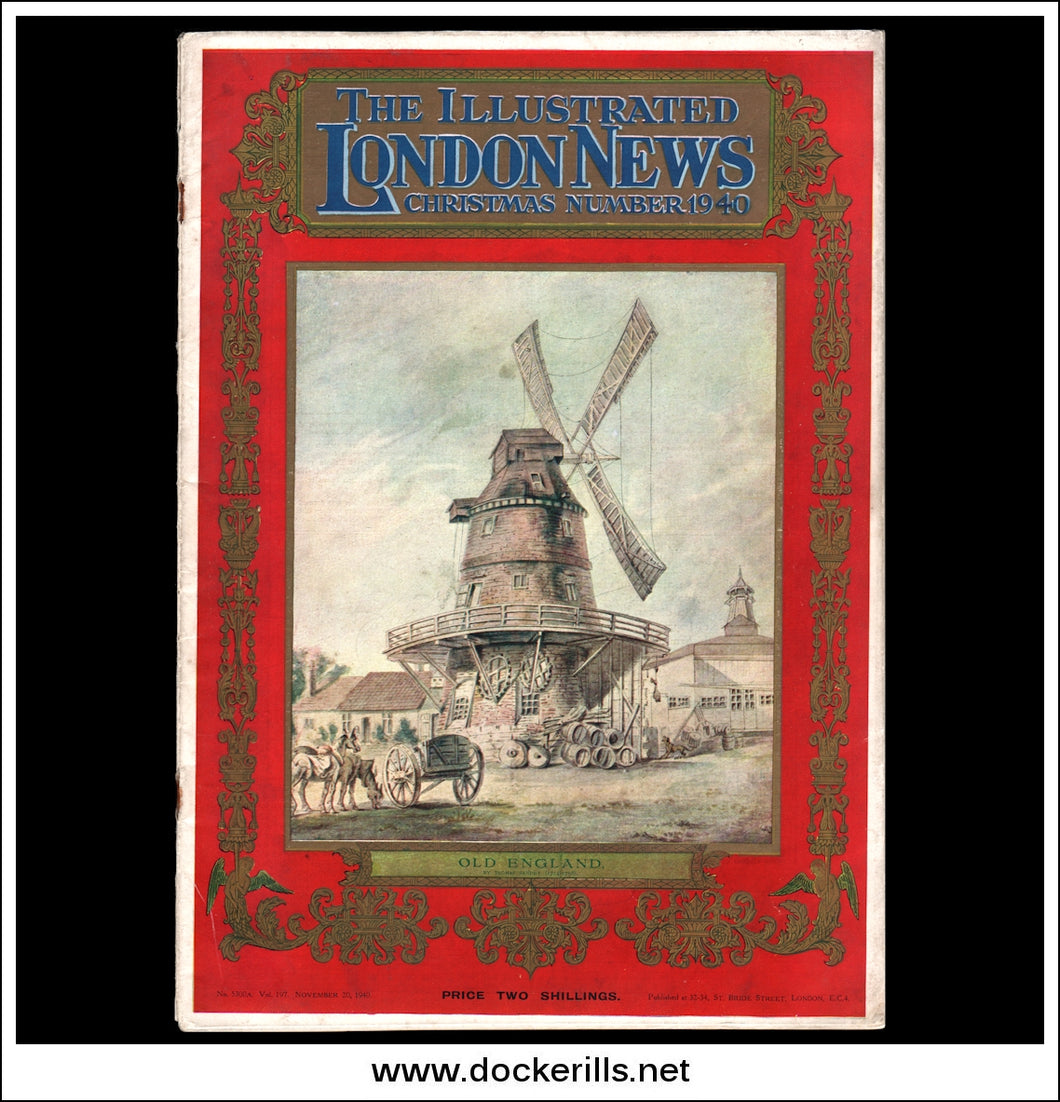 The Illustrated London News Magazine No. 5300A, Vol. 197, November 20th, 1940. Christmas Number.