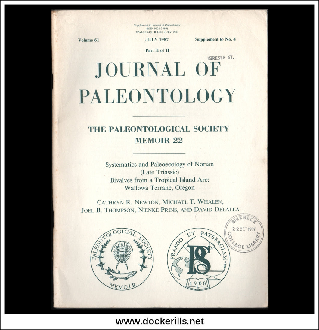 Systematics And Paleoecology Of Norian (Late Triassic) Bivalves From A Tropical Island Arc: Wallowa Terrane, Oregon by R. Cathryn et al.