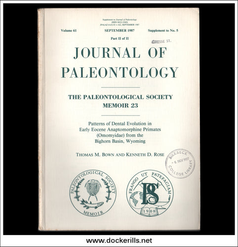 Patterns Of Dental Evolution In Early Eocene Anaptomorphine Primates (Omomyidae) From The Bighorn Basin, Wyoming by T.M. Bown & K.D. Rose.