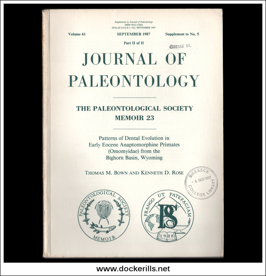 Patterns Of Dental Evolution In Early Eocene Anaptomorphine Primates (Omomyidae) From The Bighorn Basin, Wyoming by T.M. Bown & K.D. Rose.