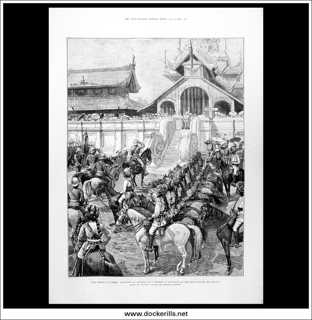 Our Troops In Burmah: Reception Of General Sir F. Roberts In Mandalay. Antique Print, Wood Engraving, The Illustrated London News Full Page, January 8th, 1887.