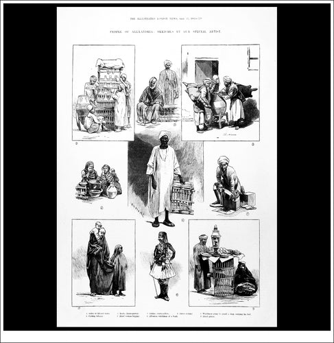 People Of Alexandria: Sketches By Our Special Artist. Antique Print, Wood Engraving, The Illustrated London News Full Page, September 23rd, 1882.