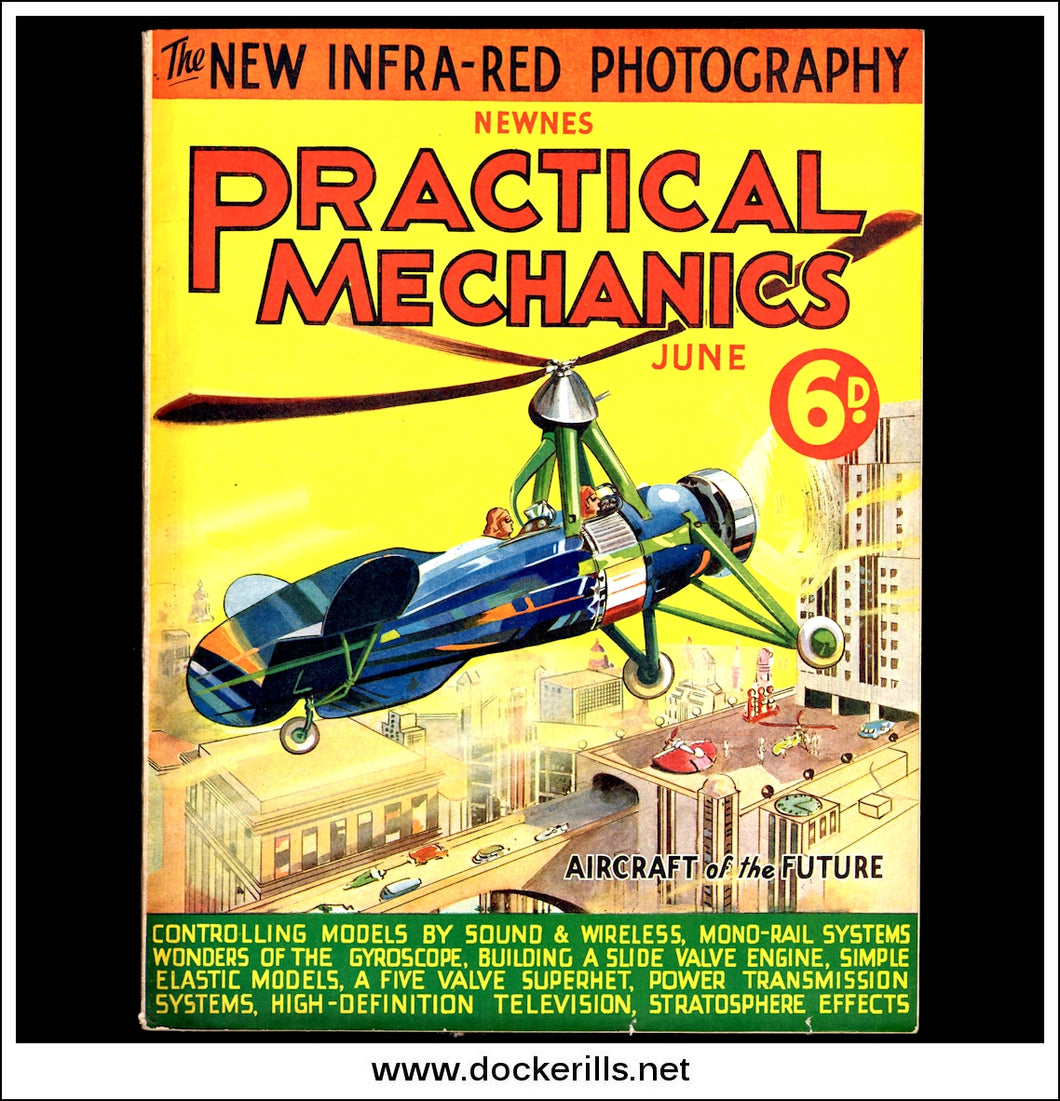 Practical Mechanics Magazine, June, 1934. Vol. I, No.9. Autogyro Cover