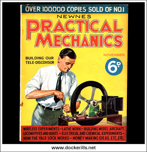 Practical Mechanics Magazine, November, 1933. Vol. I, No.2. Tele-Discovisor.