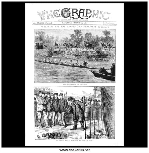 Preparing For The Oxford And Cambridge Boatrace. Antique Print, Wood Engraving, The Graphi Front Page, March 29th, 1873.