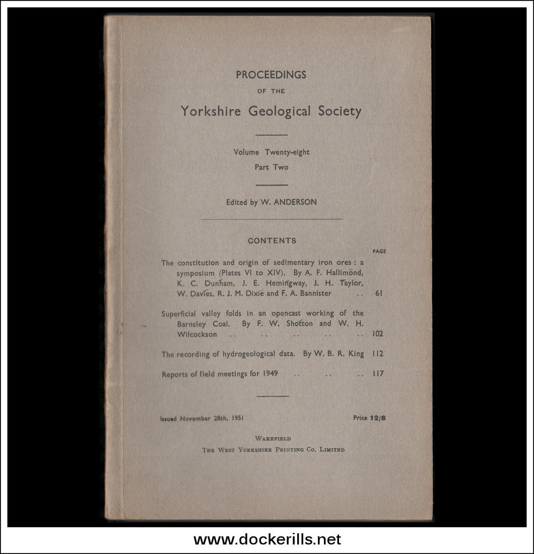 Proceedings of the Yorkshire Geological Society Vol 28 Part 2 1951.