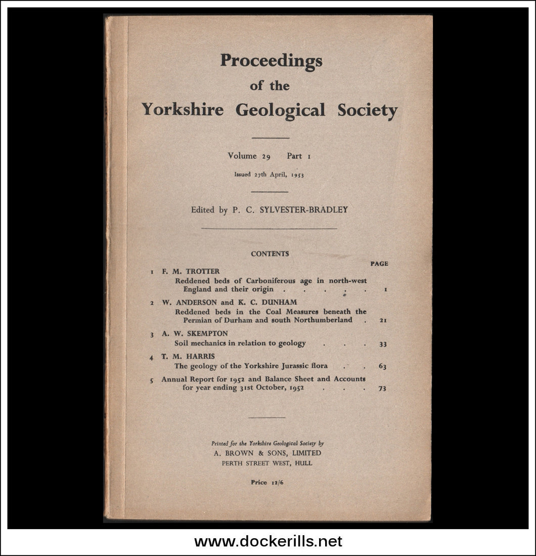 Proceedings of the Yorkshire Geological Society, Vol. 29, Part 1, 1953.