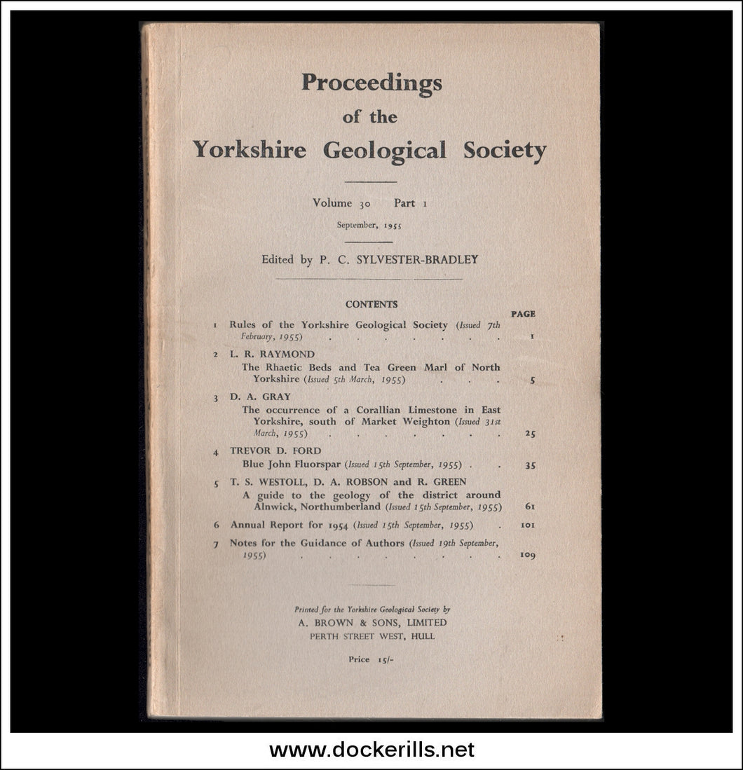 Proceedings of the Yorkshire Geological Society, Vol. 30, Part 1, 1955.