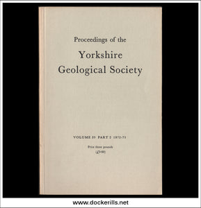Proceedings of the Yorkshire Geological Society, Vol. 39, Part 2, 1972-73.