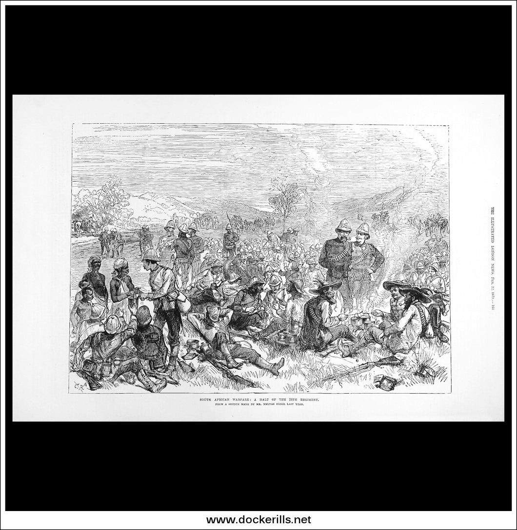 South African Warfare: A Halt Of The 24th Regiment. Antique Print, Wood Engraving, The London Illustrated News Full Page, February 22nd, 1879.