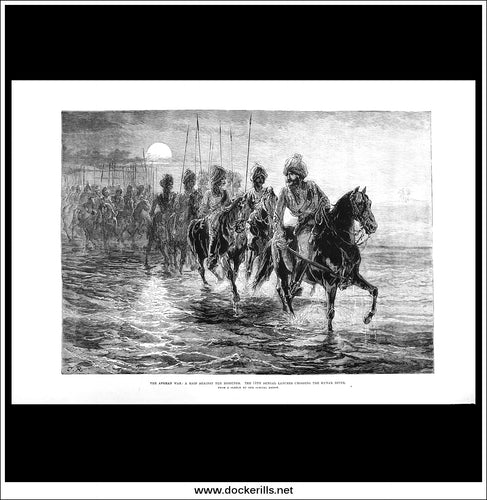 The Afghan War: A Raid Against The Momuds. The 11th Bengal Lancers Crossing The Kunar River. Antique Print, Wood Engraving, The Illustrated London News Full Page, March 29th, 1879.