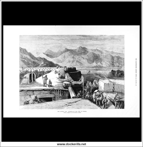 The Afghan War: Interior Of The Fort At Dakka. Antique Print, Wood Engraving, The Illustrated London News Full Page, January 25th, 1879.