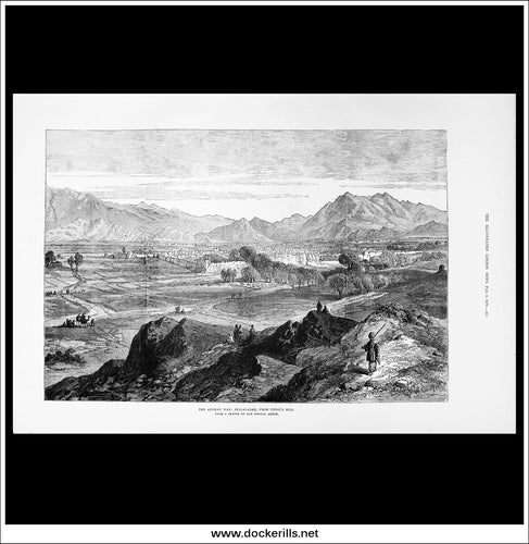 The Afghan War: Jellalabad From Piper's Hill. Antique Print, Wood Engraving, The Illustrated London News Full Page, February 1st, 1879.