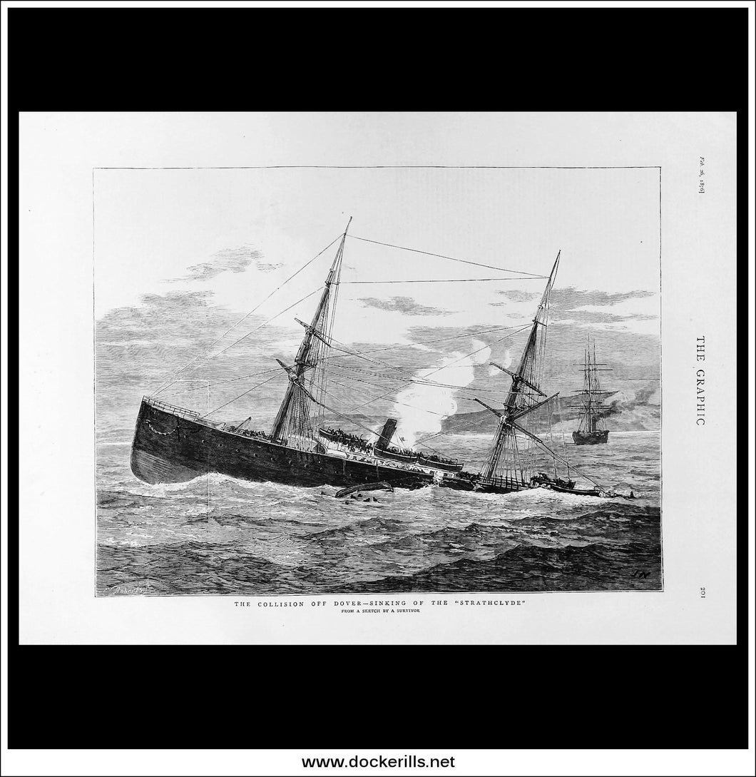 The Collision Off Dover, Sinking Of The Strathclyde. Antique Print, Wood Engraving, The Graphic Full Page, February 26th, 1876.