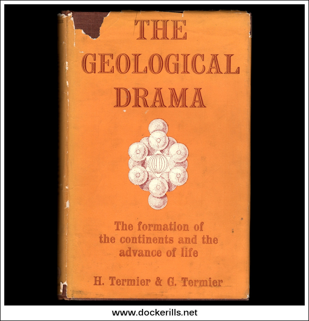 The Geological Drama by  H. & G. Termier.