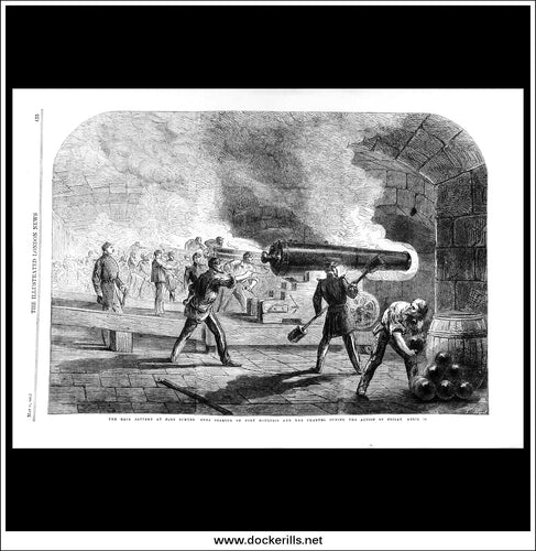 The Main Battery At Fort Sumter Guns Bearing On For Moultrie And The Channel During The Action Of Friday April 12, The Illustrated London News Full Page, May 11th, 1861.