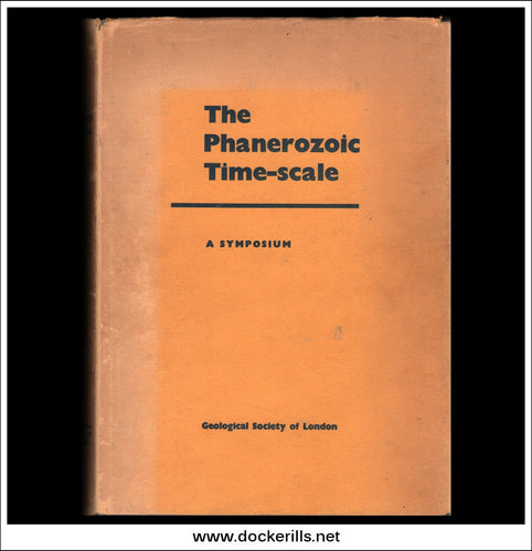 The Phanerozoic Time-Scale, A Symposium, W.B. Harland, A. Gilbert Smith & B. Wilcock (eds).