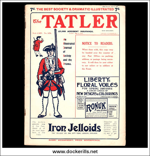 The Tatler Magazine, May 9th, 1917. Vol. LXIV, No. 828.