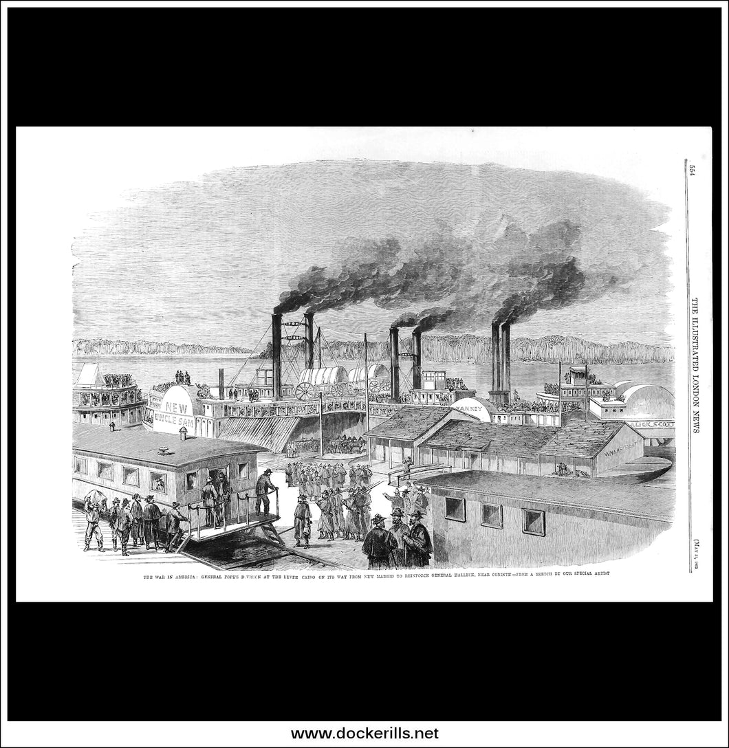 The War In America: General Pope's Division At The Levee Cairo. Antique Print, Wood Engraving, The Illustrated London News Full Page, May 9th, 1863.