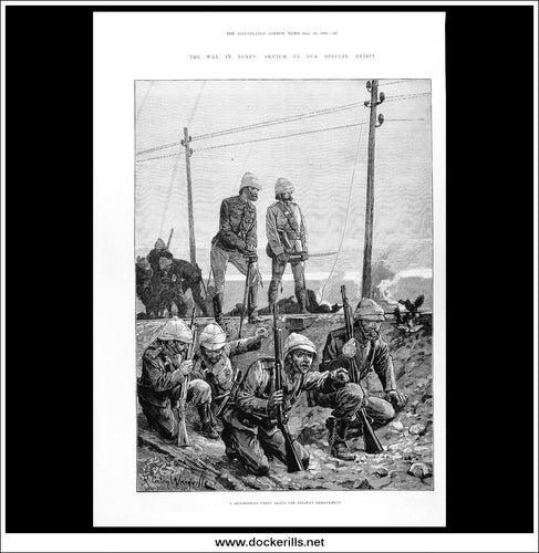 The War In Egypt: A Skirmishing Party Along The Railway Embankment. Antique Print, Wood Engraving, The Illustrated London News Full Page, September 16th, 1882.