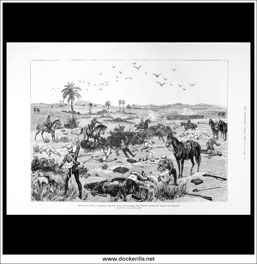 The War In Egypt: Searching For The Dead And Wounded, The Morning After The Battle Of Kassassin. Antique Print, Wood Engraving, The Illustrated London News Full Page, October 23rd, 1882.