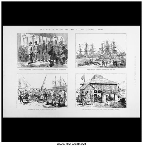 The War In Egypt: Sketches By Our Special Artist. Antique Print, Wood Engraving, The Illustrated London News Full Page, September 2nd, 1882.