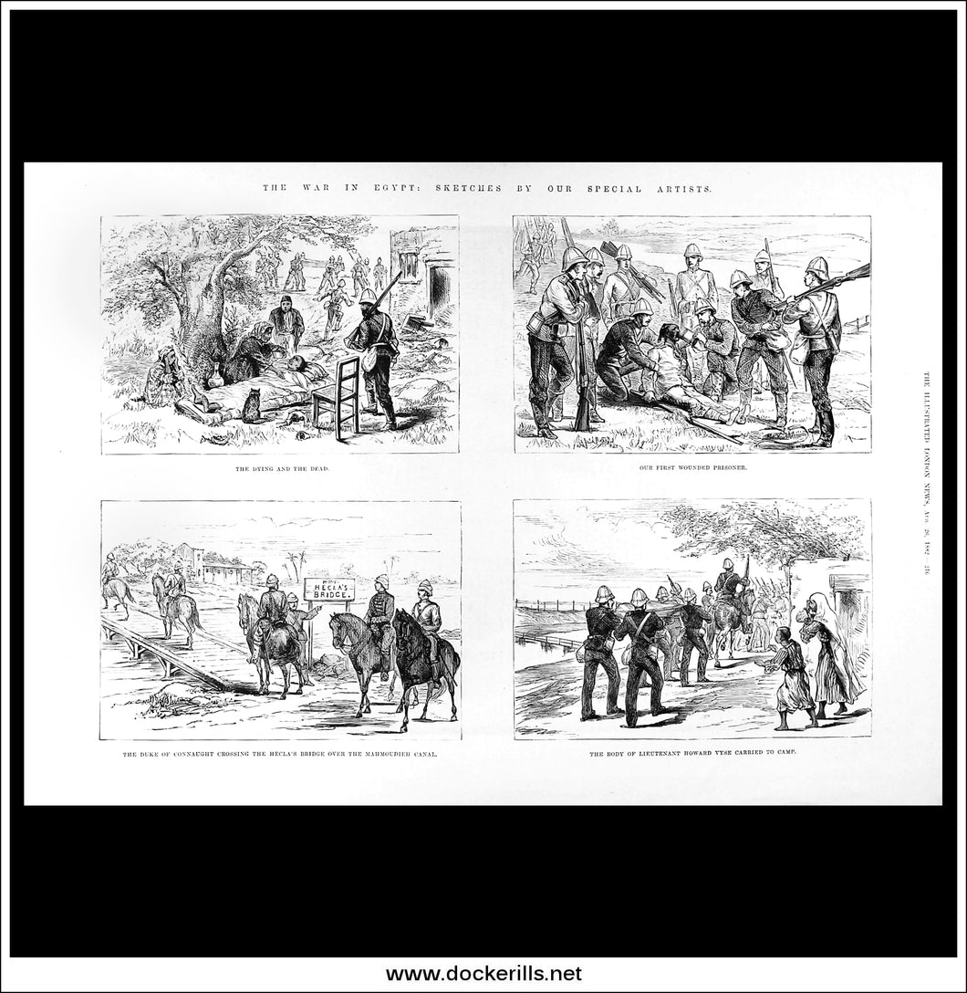 The War In Egypt: Sketches By Our Special Artists. Antique Print, Wood Engraving, The Illustrated London News Full Page, August 26th, 1882.