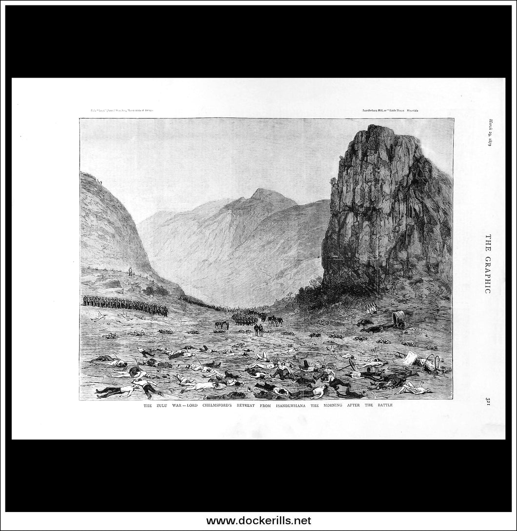 The Zulu War, Lord Chelmsford's Retreat From Isandlwhana The Morning After The Battle. Antique Print, Wood Engraving, The Illustrated London News Full Page, March 29th, 1879.