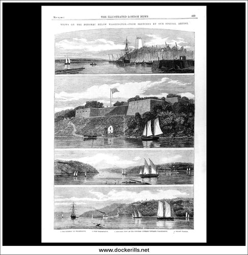 Views On The Potomac Below Washington. From Sketches By Our Special Artist. The Illustrated London News Full Page, May 18th, 1861.