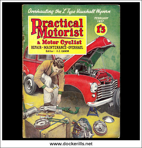 Practical Motorist & Motor Cyclist Magazine February 1957 - Vauxhall Wyvern, Standard 8 & 10